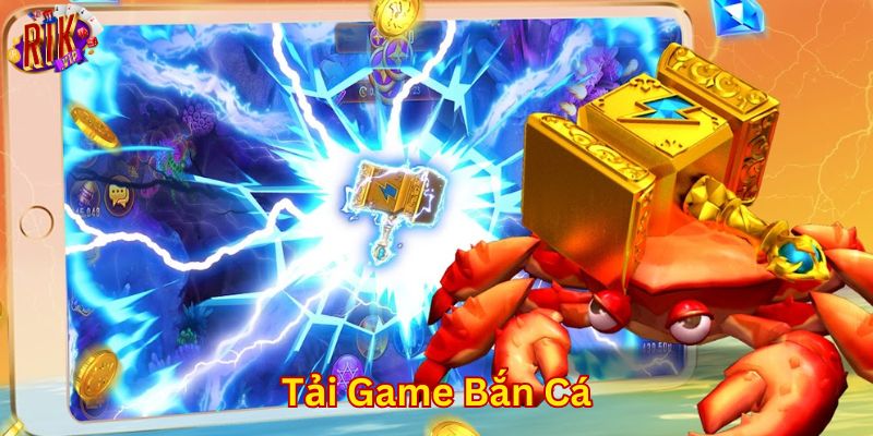 Cách tải game bắn cá trên các loại thiết bị khác nhau